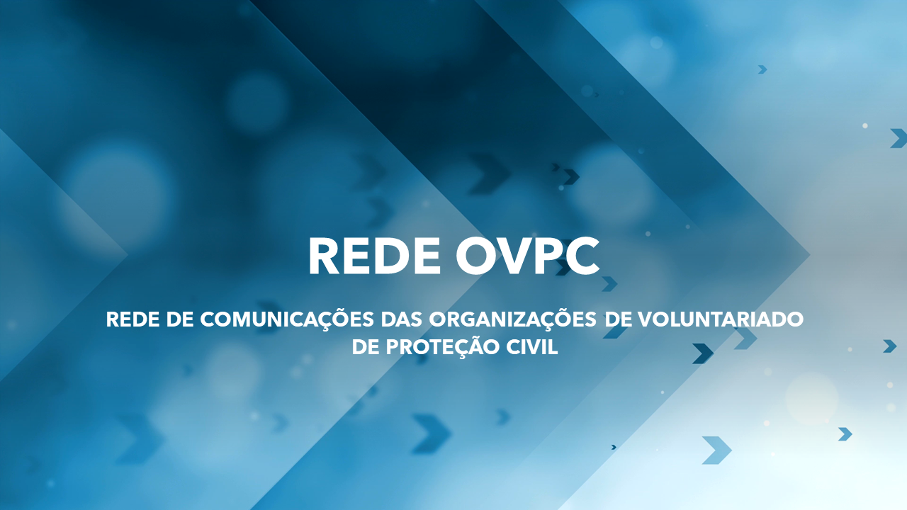APROSOC propõe rede de comunicações das Organizações de Voluntariado de Proteção Civil (OVPC)